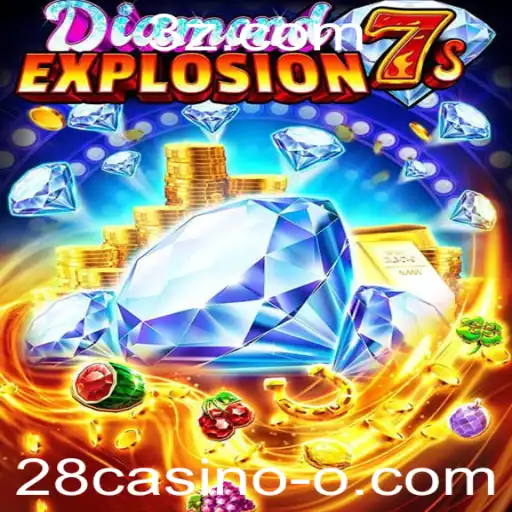 Descubra o Novo Jogo DiamondExplosion7s no 28casino
